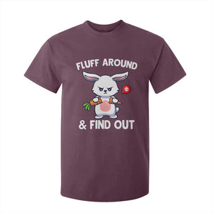 Fluff Around And Find Out T Shirt For Kid Funny Bunny Rabbit Meme TS14 Maroon Print Your Wear