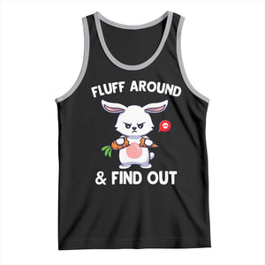 Fluff Around And Find Out Tank Top Funny Bunny Rabbit Meme TS14 Black Athletic Heather Print Your Wear