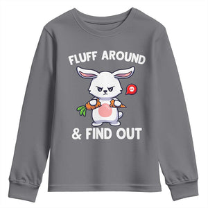 Fluff Around And Find Out Youth Sweatshirt Funny Bunny Rabbit Meme TS14 Charcoal Print Your Wear