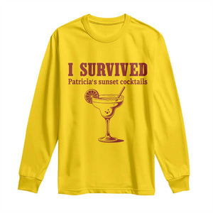 I Survived Patricia's Sunset Cocktails Long Sleeve Shirt Vintage 90s Trendy TV Show Movie
