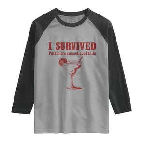 I Survived Patricia's Sunset Cocktails Raglan Shirt Vintage 90s Trendy TV Show Movie