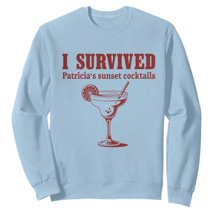 I Survived Patricia's Sunset Cocktails Sweatshirt Vintage 90s Trendy TV Show Movie