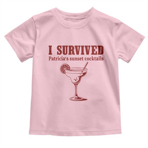 I Survived Patricia's Sunset Cocktails Toddler T Shirt Vintage 90s Trendy TV Show Movie
