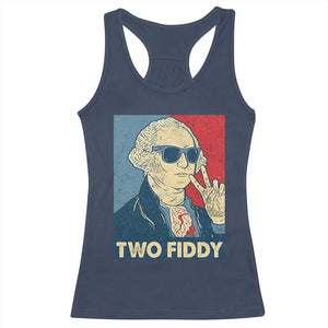 Two Fiddy George Washington 250th Anniversary Racerback Tank Top Funny 4th of July