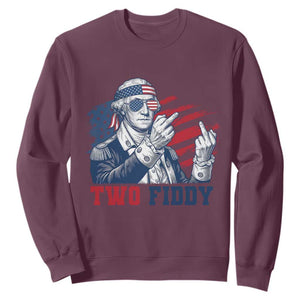 Two Fiddy 250th Anniversary Sweatshirt Funny George Washington 4th of July
