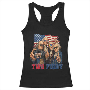 Two Fiddy 250th Anniversary Racerback Tank Top Funny Founding Father 4th of July