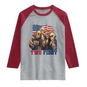 Two Fiddy 250th Anniversary Raglan Shirt Funny Founding Father 4th of July