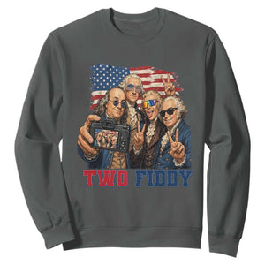Two Fiddy 250th Anniversary Sweatshirt Funny Founding Father 4th of July