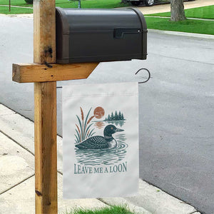 Leave Me A Loon Vintage Lake Bird Garden Flag Funny Loon Pun Nature Bird Lovers