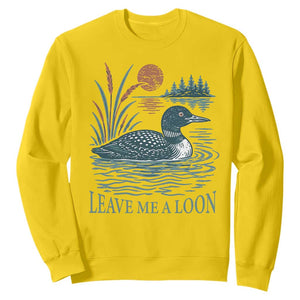 Leave Me A Loon Vintage Lake Bird Sweatshirt Funny Loon Pun Nature Bird Lovers