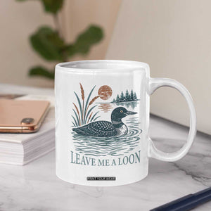 Leave Me A Loon Vintage Lake Bird Coffee Mug Funny Loon Pun Nature Bird Lovers