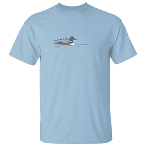 Funny Leave Me A Loon Nature Bird Lovers T Shirt