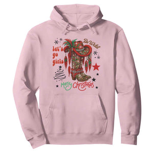 Let Us Go Girls Hoodie Christmas Cowgirl Boots TS14 Light Pink Print Your Wear