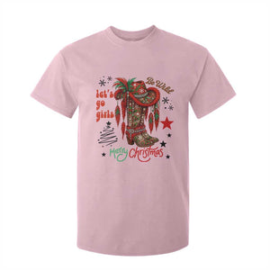 Let Us Go Girls T Shirt For Kid Christmas Cowgirl Boots TS14 Light Pink Print Your Wear