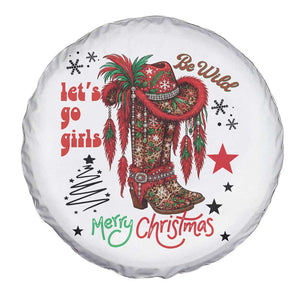 Let Us Go Girls Spare Tire Cover Christmas Cowgirl Boots TS14 Print Your Wear