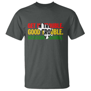 John Lewis Quote Affrican American T Shirt Get in Good Necessary Trouble TS14 Dark Heather Print Your Wear