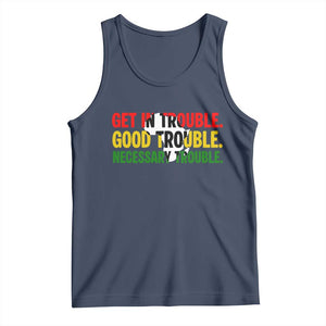 John Lewis Quote Affrican American Tank Top Get in Good Necessary Trouble TS14 Navy Print Your Wear
