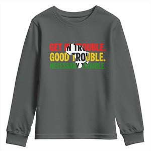 John Lewis Quote Affrican American Youth Sweatshirt Get in Good Necessary Trouble TS14 Dark Heather Print Your Wear