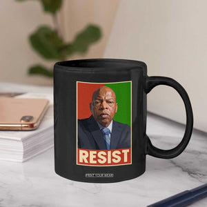 Resist Protest Civil Rights Coffee Mug John Lewis Black History TS14 Print Your Wear