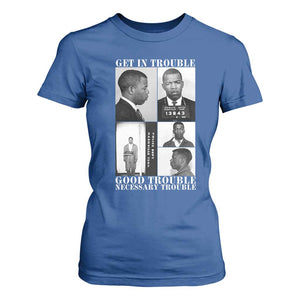 John Lewis Affrican American T Shirt For Women Get in Good Necessary Trouble TS14 Royal Blue Print Your Wear