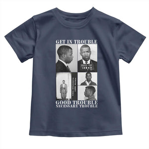 John Lewis Affrican American Toddler T Shirt Get in Good Necessary Trouble TS14 Navy Print Your Wear