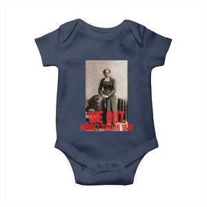 Harriet Tubman Quote Baby Onesie Black Woman History TS14 Navy Print Your Wear