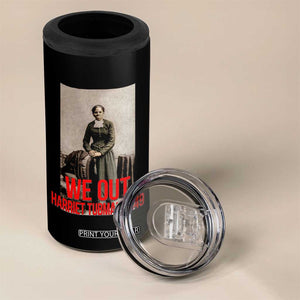 Harriet Tubman Quote 4 in 1 Can Cooler Tumbler Black Woman History TS14 Print Your Wear