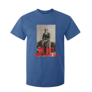 Harriet Tubman Quote T Shirt For Kid Black Woman History TS14 Royal Blue Print Your Wear