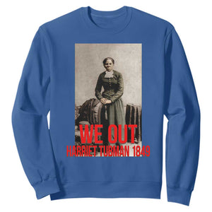 Harriet Tubman Quote Sweatshirt Black Woman History TS14 Royal Blue Print Your Wear