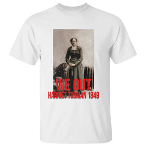 Harriet Tubman Quote T Shirt Black Woman History TS14 White Print Your Wear