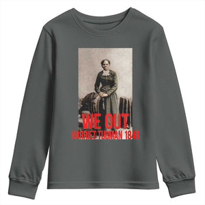 Harriet Tubman Quote Youth Sweatshirt Black Woman History TS14 Dark Heather Print Your Wear