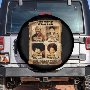 Black Woman History Spare Tire Cover Well Behaved Women Seldom Make History TS14 No hole Black Print Your Wear