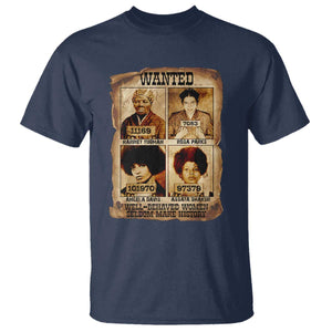 Black Woman History T Shirt Well Behaved Women Seldom Make History TS14 Navy Print Your Wear