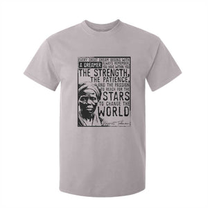 Harriet Tubman Quote T Shirt For Kid Black Woman History Activist TS14 Ice Gray Print Your Wear