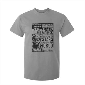 Harriet Tubman Quote T Shirt For Kid Black Woman History Activist TS14 Sport Gray Print Your Wear
