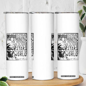Harriet Tubman Quote Skinny Tumbler Black Woman History Activist TS14 Print Your Wear