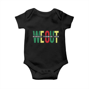Harriet Tubman Quote Baby Onesie Black Woman American History Activist TS14 Black Print Your Wear