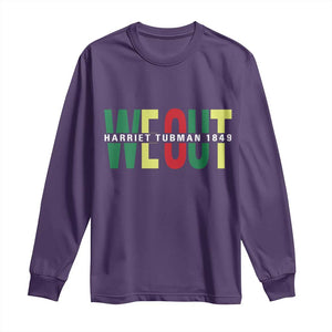 Harriet Tubman Quote Long Sleeve Shirt Black Woman American History Activist TS14 Purple Print Your Wear