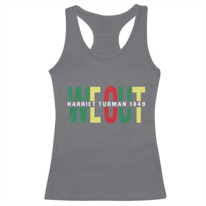 Harriet Tubman Quote Racerback Tank Top Black Woman American History Activist TS14 Charcoal Print Your Wear