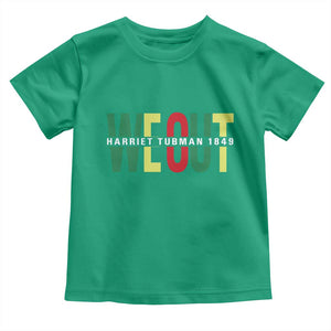Harriet Tubman Quote Toddler T Shirt Black Woman American History Activist TS14 Irish Green Print Your Wear