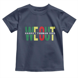 Harriet Tubman Quote Toddler T Shirt Black Woman American History Activist TS14 Navy Print Your Wear