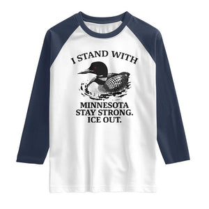 I Stand With Minnesota Raglan Shirt Minnesota Anti ICE Immigration Protest TS14 White Navy Print Your Wear