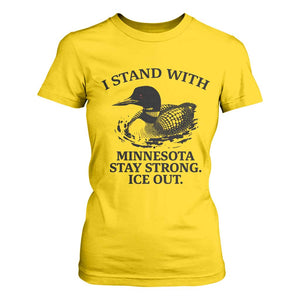 I Stand With Minnesota T Shirt For Women Minnesota Anti ICE Immigration Protest TS14 Daisy Print Your Wear