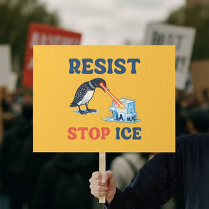 Stop ICE Protest Sign Minnesota Resist Anti ICE Immigration Protest TS14 Horizontal 18" × 24" Yellow Print Your Wear