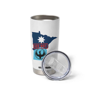 Minnesota Resist Anti ICE Immigration Protest Tumbler Cup Ice Out TS14 Print Your Wear