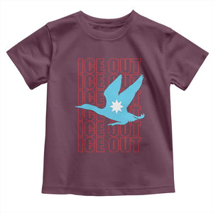 Minnesota Anti ICE Immigration Protest Toddler T Shirt Ice Out TS14 Maroon Print Your Wear