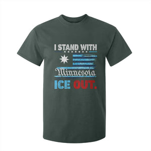 I Stand With Minnesota T Shirt For Kid Minnesota Flag Anti ICE Immigration Protest TS14 Dark Forest Green Print Your Wear