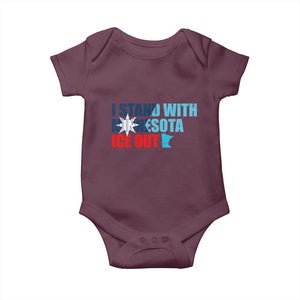 I Stand With Minnesota Baby Onesie Minnesota Resist Anti ICE Immigration Protest TS14 Maroon Print Your Wear