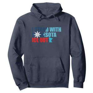 I Stand With Minnesota Hoodie Minnesota Resist Anti ICE Immigration Protest TS14 Navy Print Your Wear