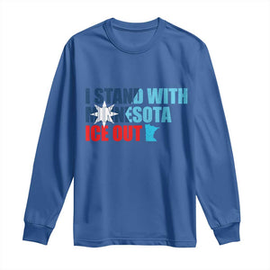 I Stand With Minnesota Long Sleeve Shirt Minnesota Resist Anti ICE Immigration Protest TS14 Royal Blue Print Your Wear